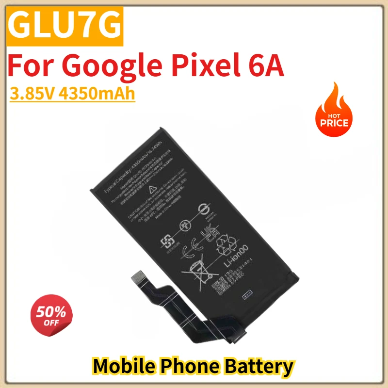 High Quality GLU7G Phone Battery 3.85V 4350mAh For Google Pixel 6A Brand New Replacement Battery
