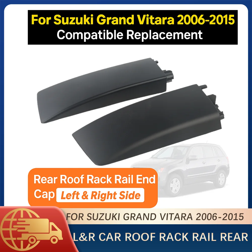 

PANGOLIN 2PCS Roof Rack Rail Rear End Cap For Suzuki Grand Vitara 2006-2015 Black 78216-65J10-5PK 78226-65J10-5PK Left Right