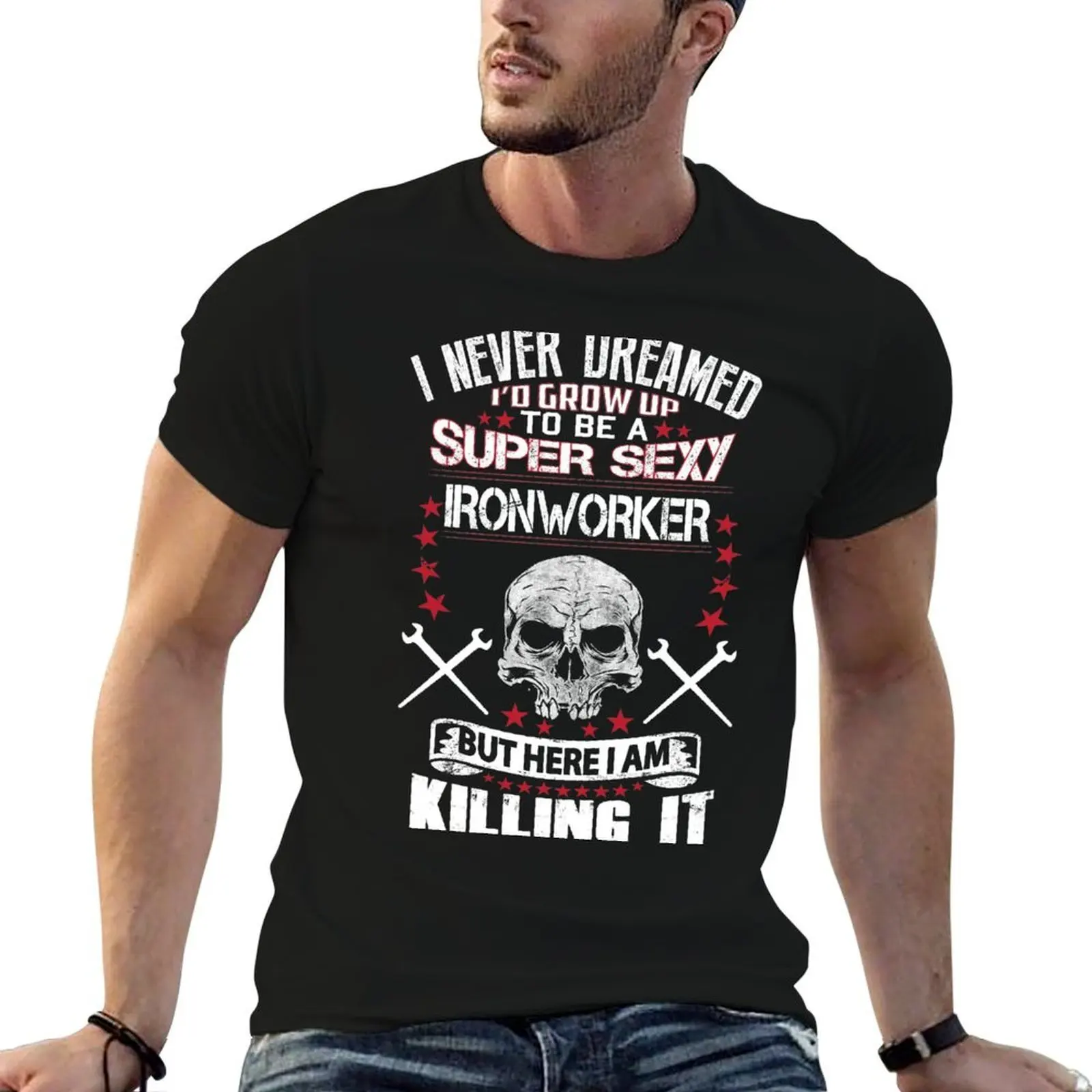 Super Sexy Ironworker T-Shirt shirts graphic tees Personalized t-shirt mens workout shirts