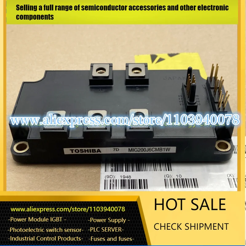 

MIG150Q6CMB1X MIG100Q6CMB1X MIG200J6CMB1W MIG100Q6CM1BX MIG200J7CSAOA IGBT MODULE