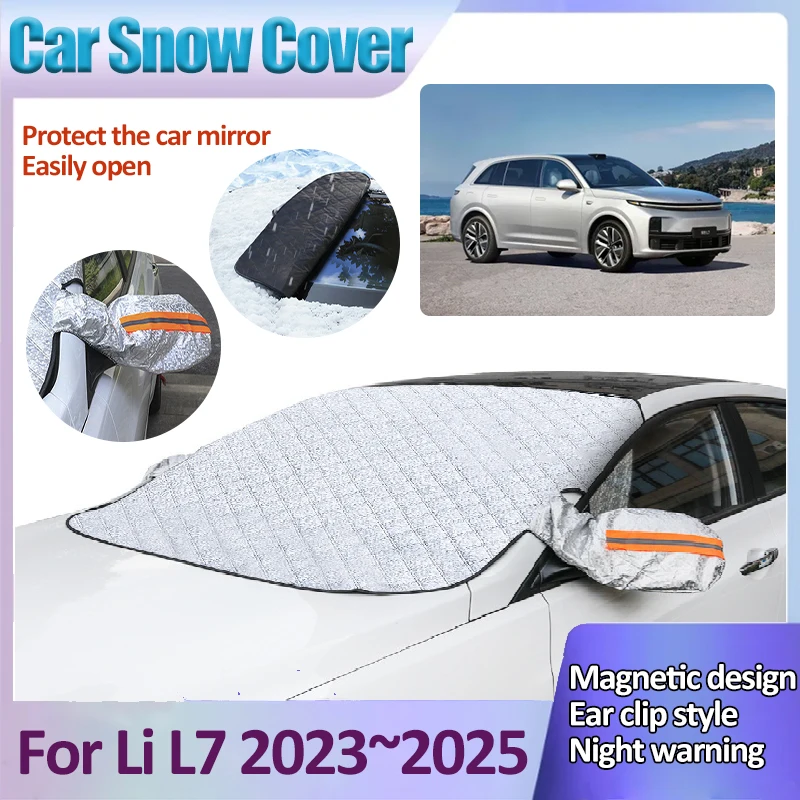 For Lixiang Li L7 2023 2024 2025 Auto Snow Shield Vehicle Anti-Icing Sunshade Front Windshield Sunshade Winter Car Accessories