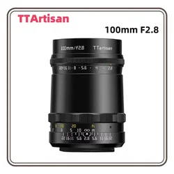 TTARTISAN 100mm F2.8 MF Full Frame Soap Bubble Bokeh Camera Lens for M42 Mount Adapt to Sony E Fujifilm XF Nikon Z Leica M