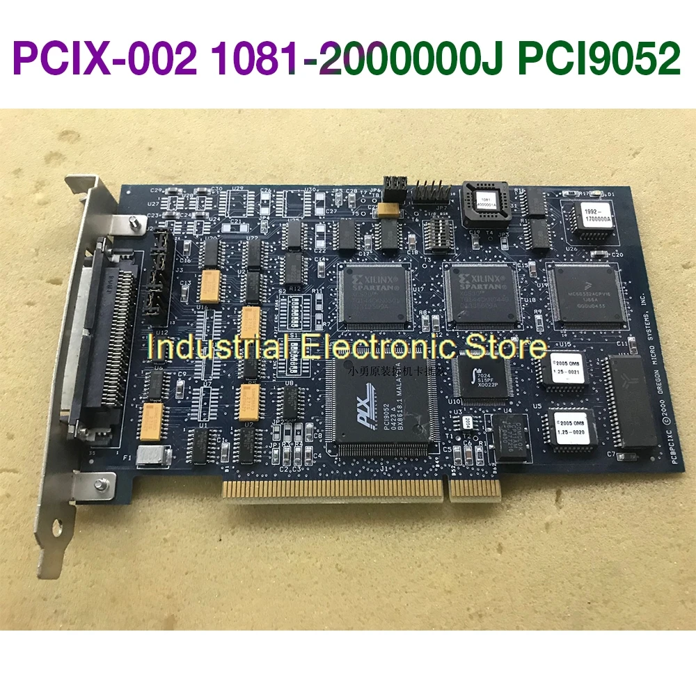 PCBPCIXC OREGON MICRO SYSTEMS PCIX-002 1081-2000000J PCI9052