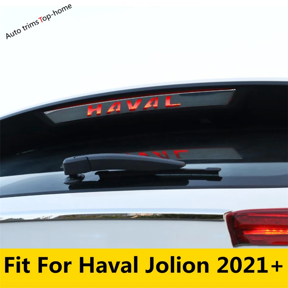 

Rear Brake Lights High Mount Stop Signal Lamp Strip LED Cover Exterior Parts Car Styling For Haval Jolion 2021 2022 Accessories