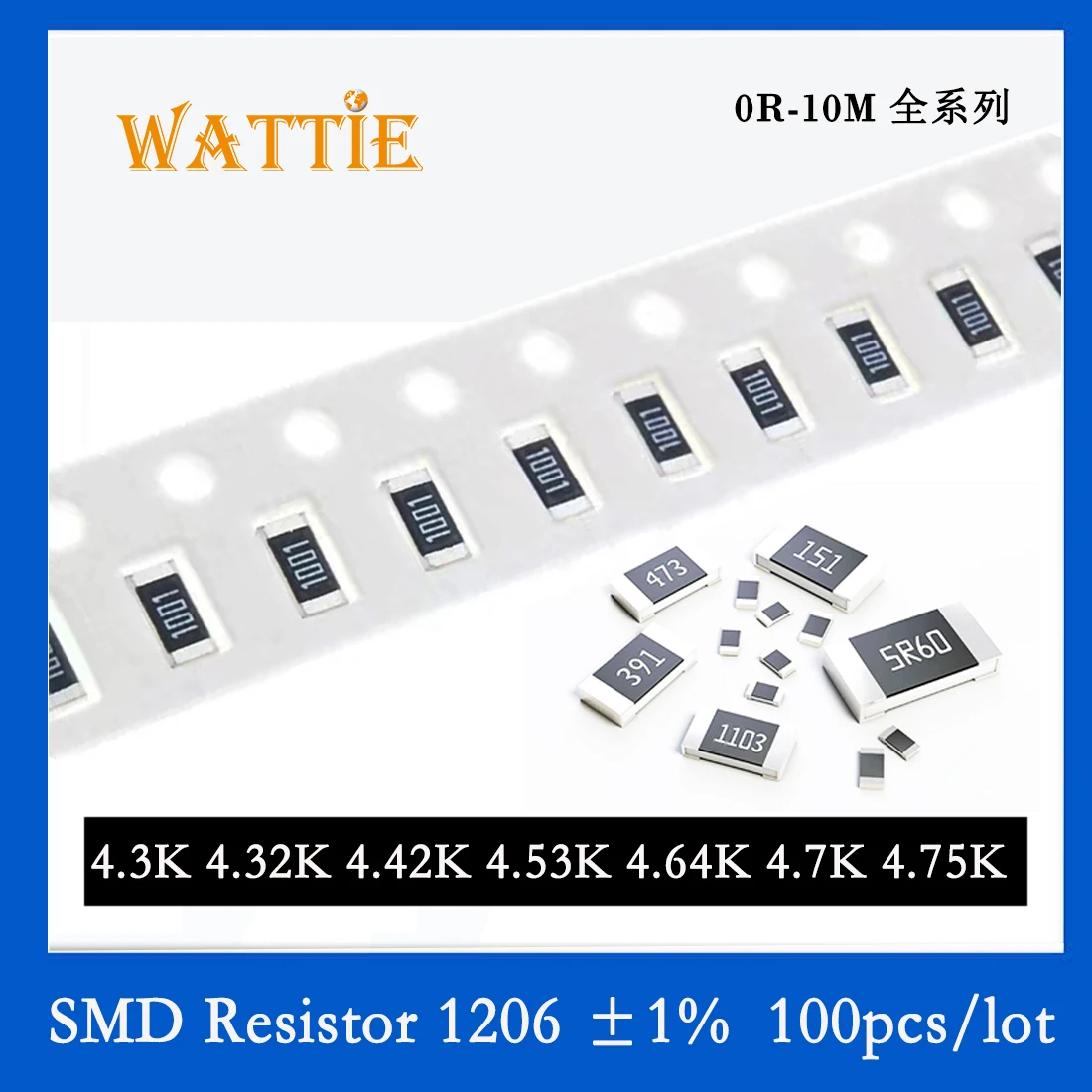 

SMD Resistor 1206 1% 4.3K 4.32K 4.42K 4.53K 4.64K 4.7K 4.75K 100PCS/lot chip resistors 1/4W 3.2mm*1.6mm