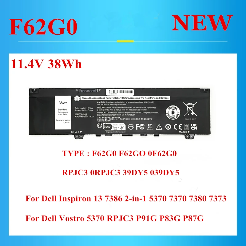 

Новый аккумулятор для ноутбука F62G0 для Dell Vostro 5370 RPJC3 P91G P83G P87G для Inspiron 13 7386 2-в-1 5370 7370 7380 7373 11,4 В 38 Втч