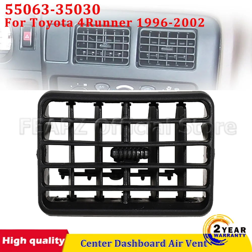 

Car Front Center Dash A/C Outlet Air Vent Panel For Toyota 4Runner 1996-2002 55063-35030 Console Grill Dash AC Vent Cover Frame