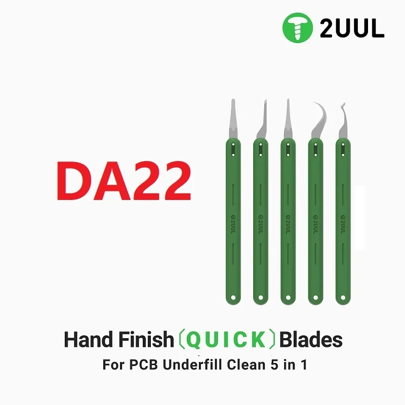 2UUL DA22 5in1 QUICK Hand Finish Blade For Seperate Phone CPU Tiering Nand Flash MotherBoard IC Glue Removal PCB Underfill Clean