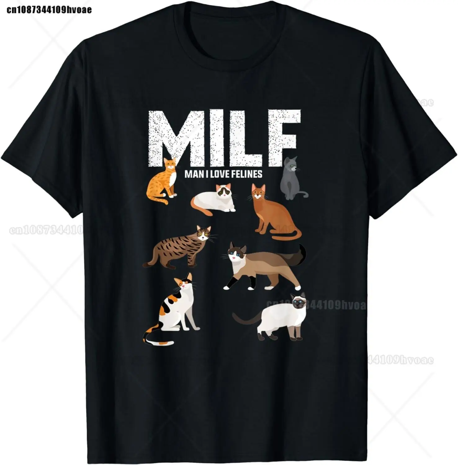 Funny MILF Man I Love Felines Cat Lovers Quote Gift Unisex T-Shirt