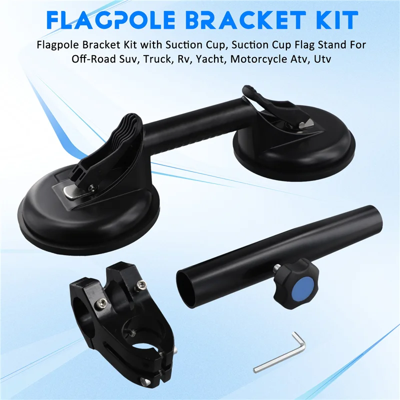 

【Price Drop !!】 Flagpole Bracket Kit With Suction Cup, Suction Cup Flag Stand For Off-Road Suv, Truck, Rv, Yacht, Motorcycle Atv