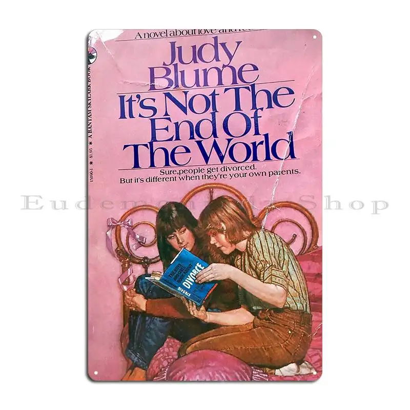 Vintage Cover Of Judy Blume S It S Not The End Of The World Metal Plaque Poster Customized Wall Mural Funny Tin Sign Poster