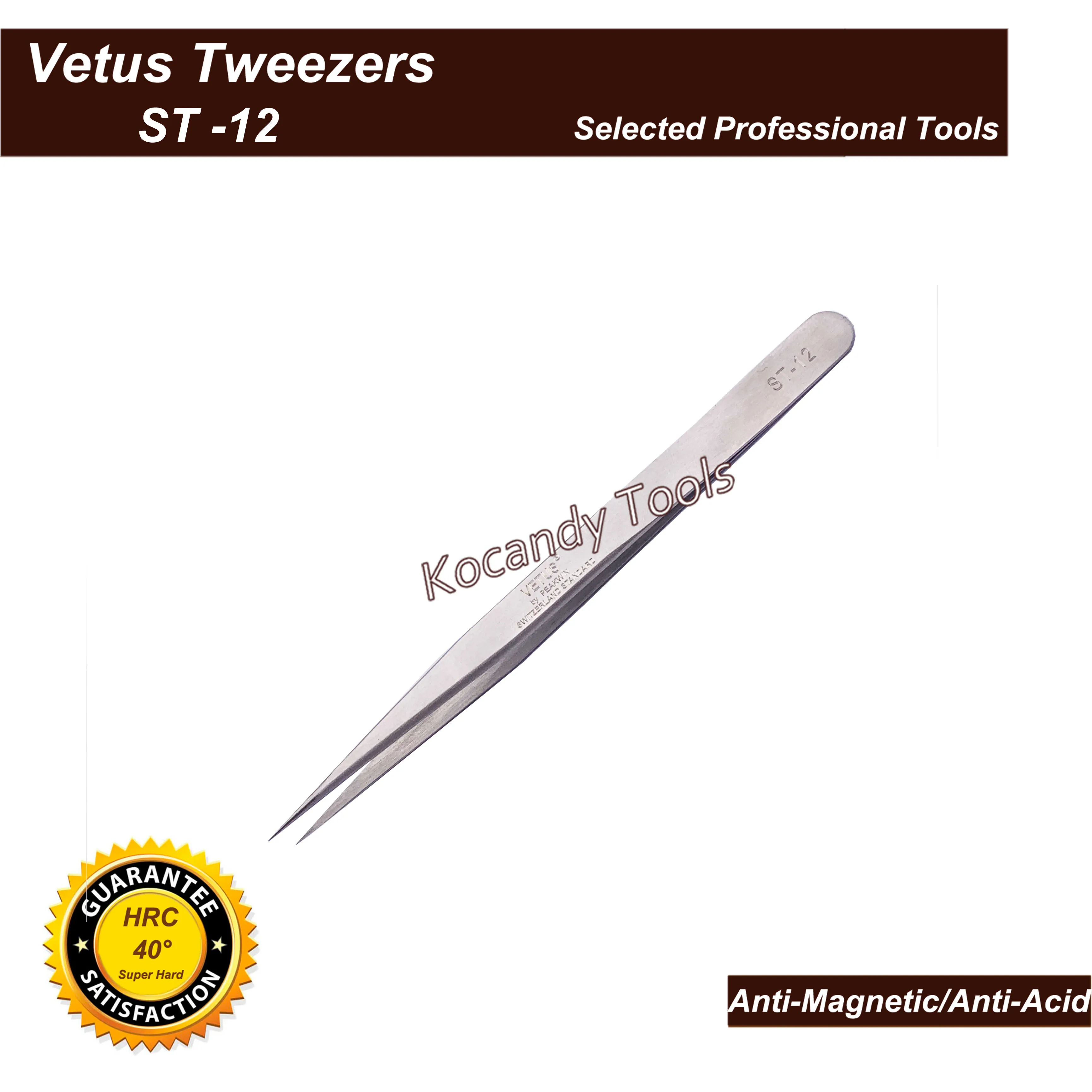 VETUS TWEEZER ST-12 Fine Straight Tip High Quality Stainless Steel Super Hard Anti-magnetic and Anti-Acid Precision Tweezers