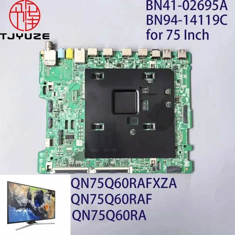 

BN94-14119C 75 Inch TV Motherboard Working Properly for QN75Q60RAFXZA FA10 QN75Q60RAF QN75Q60RA Main Board