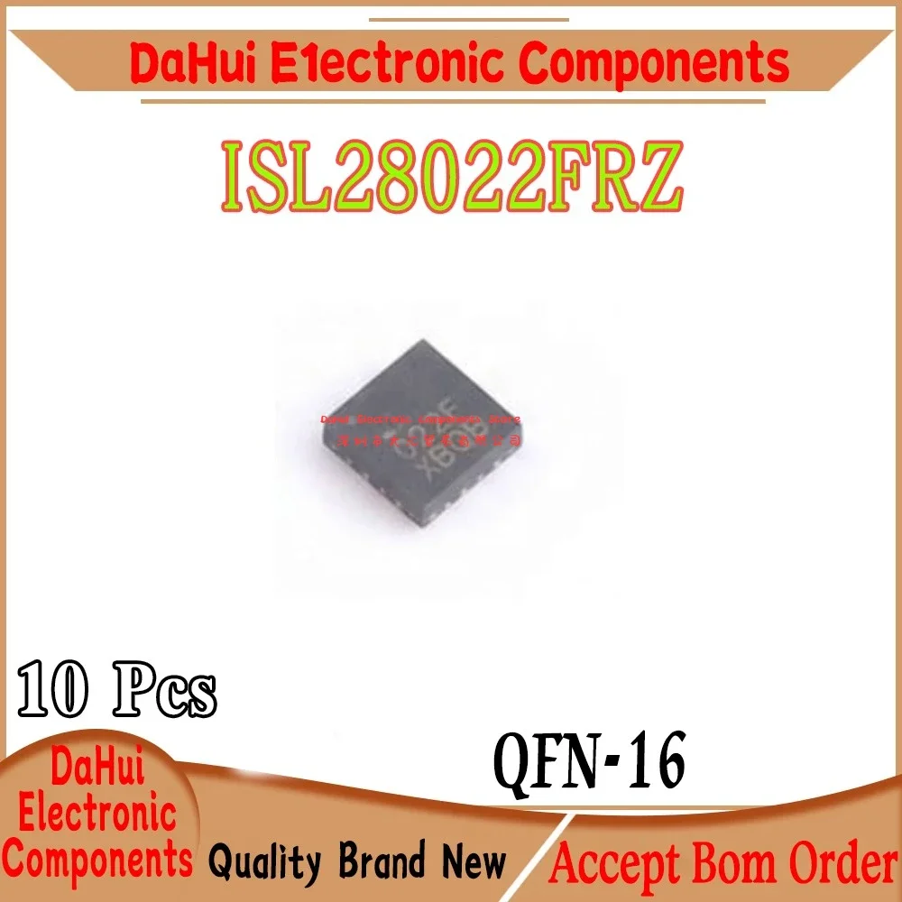 (10piece)100% New ISL28022FRZ ISL28022 ISL28022FRZ-T 022F QFN-16