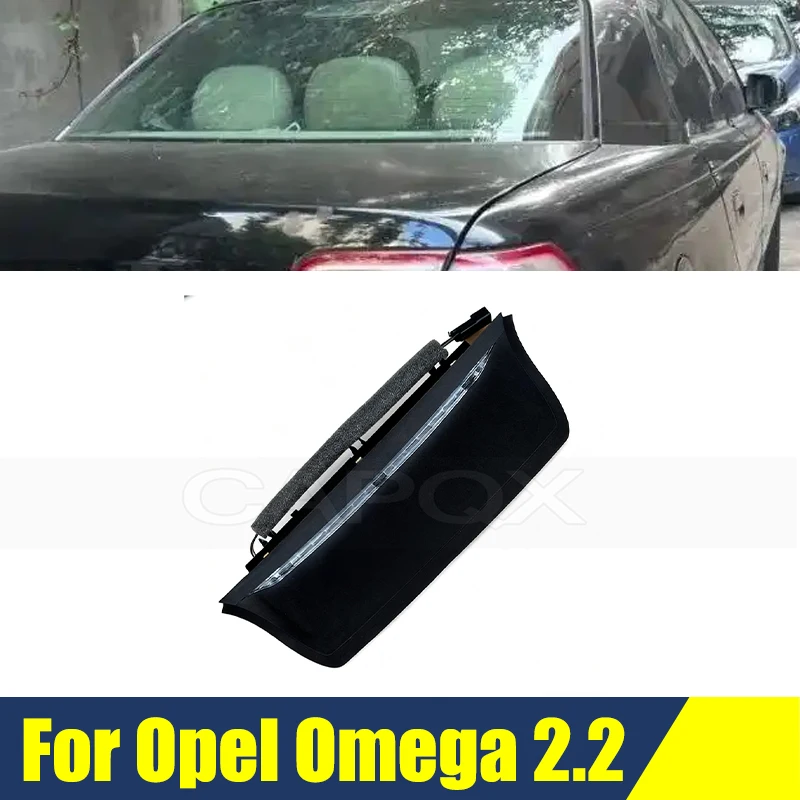 High Mount Brake Light For Opel Omega 2.2 Rear High Mounted Tail Stop Fog Lamp Stop Lamp 3rd Brake Light