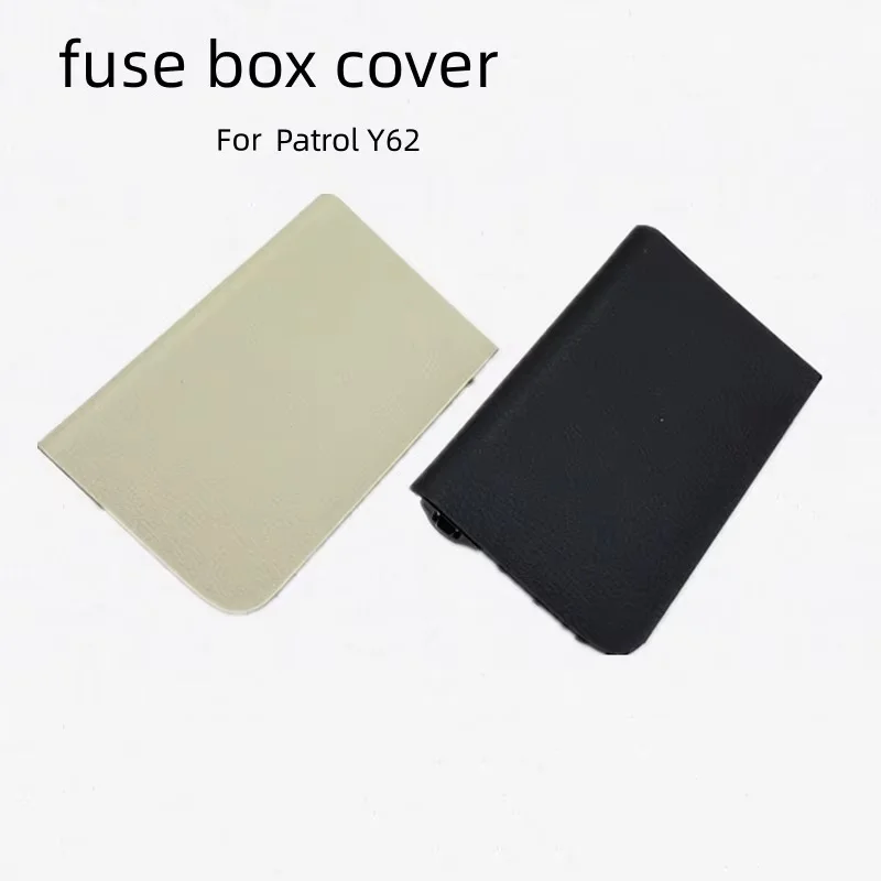 

For NISSAN Patrol Y62 Infiniti Q80 Car Interior Fuse Box Cover Plate Relay Box Cover Black Beige Car Accessories