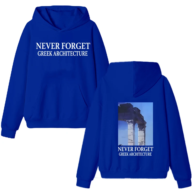Fashion New in NEVER FORGET GREEK ARCHITECTURE Double Sided printed pullover Unisex harajuku Fleece Hoodie Men women Sweatshirt