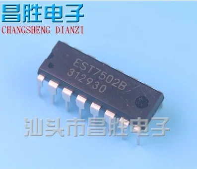 30PCS EST7502B EST7502C DIP-16