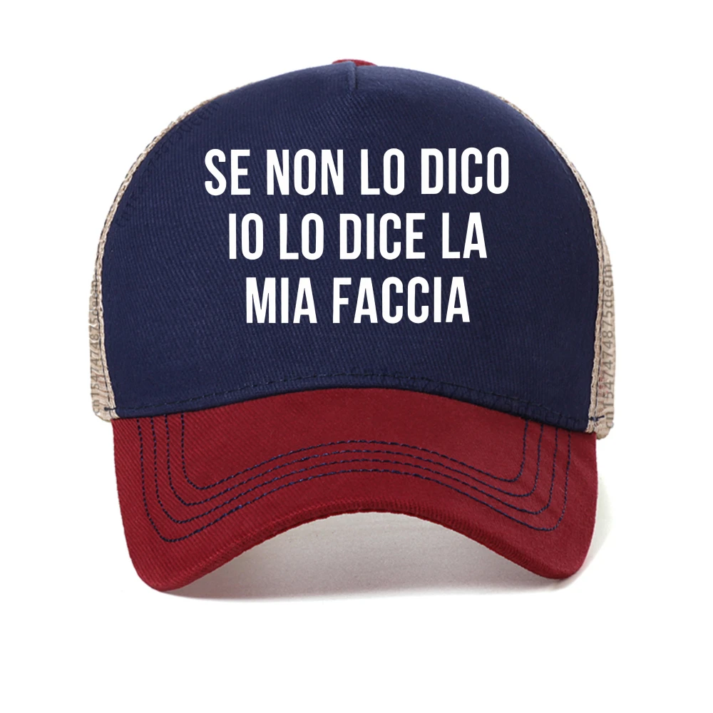 

se non lo dico io lo dice la mia faccia Unisex Baseball Caps for Men Women Adjustable Snapback Hat Hip Hop Dad mesh Trucker Hat