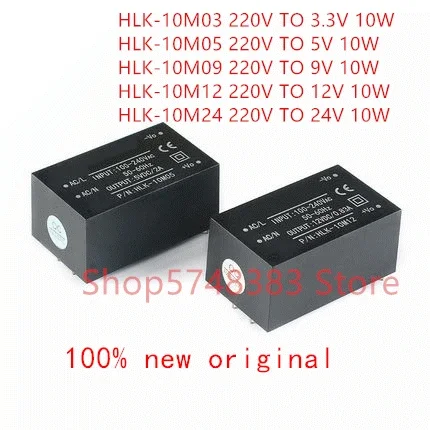 

1PC/LOT HLK-10M03 HLK-10M05 HLK-10M09 HLK-10M12 HLK-10M24 10W AC-DC 220V to 12V/5V/3.3V/9V/24V Intelligent power module