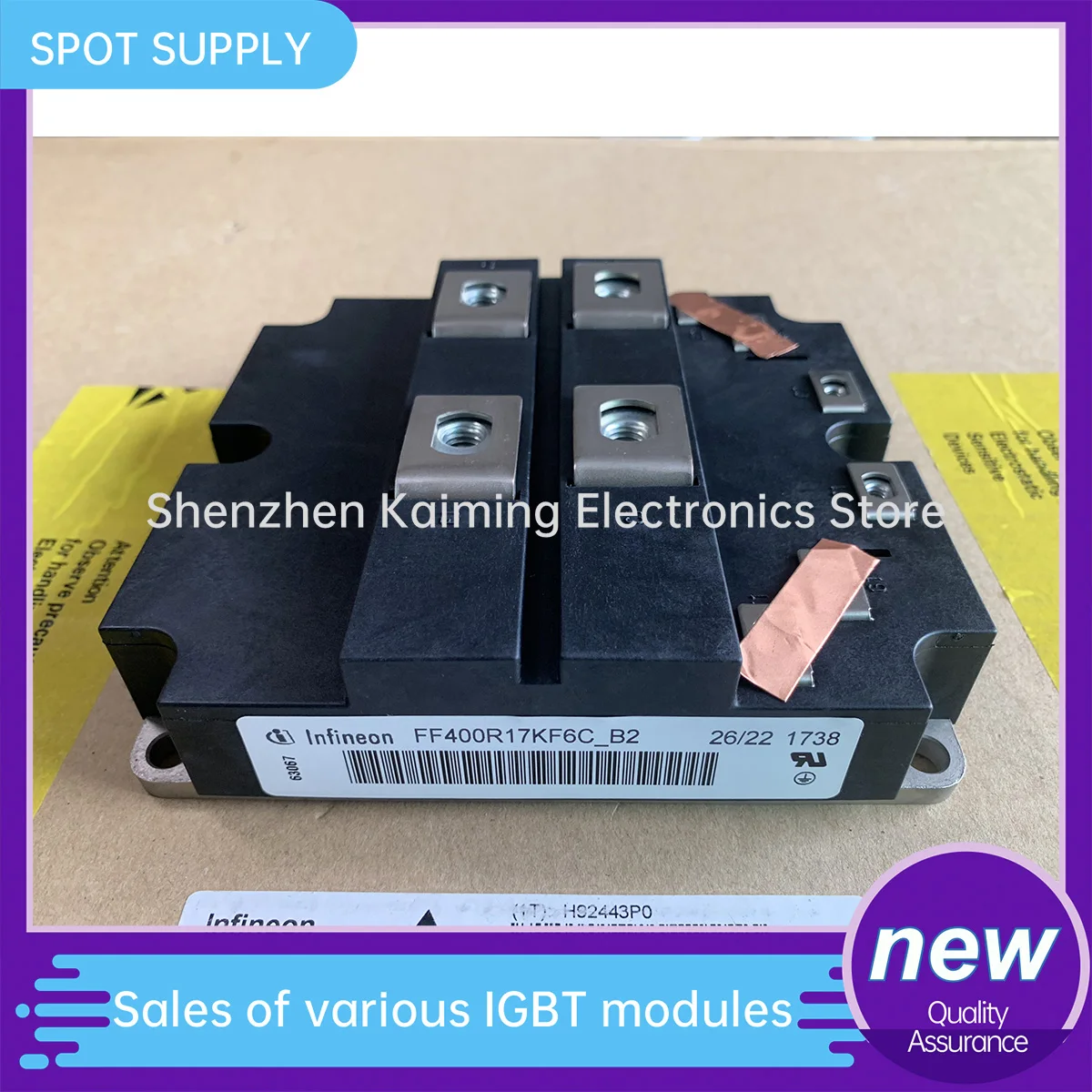 

FF400R17KF6C-B2 FF1200R17KE3-B2 FF400R12KF4 FZ800R33KF2C NEW AND ORIGINAL IGBT