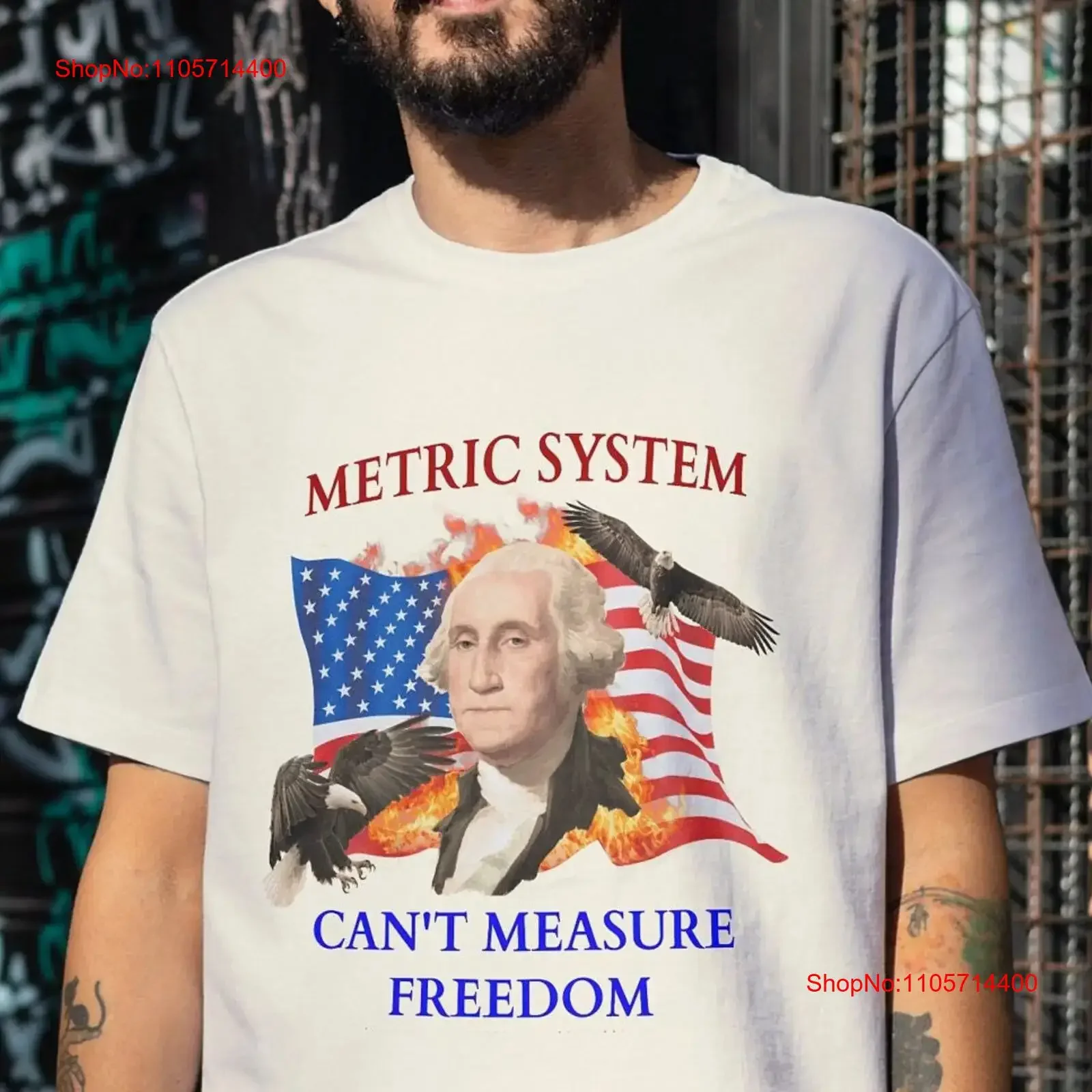 Metric system T Shirt Independance day funny meme oddly specific American unhinged veteran vintage Washed graphic Stretched