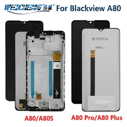 For Blackview A80 Pro LCD Display Touch Screen Digitizer Assembly Repair LCD For Blackivew A80S A80 Plus LCD Sensor Screen Frame