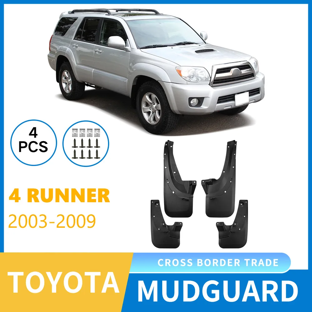 

Mudguard is suitable for the front and rear tires of the Toyota Super 4 Runner 2003-2009 car