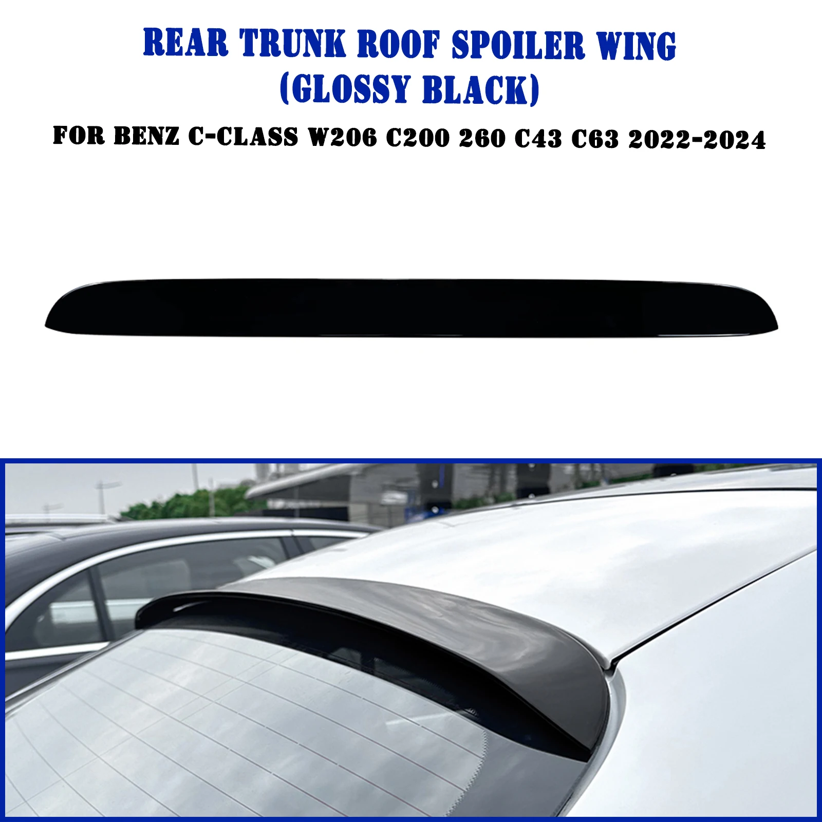 

For Mercedes Benz C Class W206 C200 C260 C43 C63 AMG 2022-2024 Rear Trunk Lid Roof Spoiler Wing Tail Tailgate Upper Splitter Lip