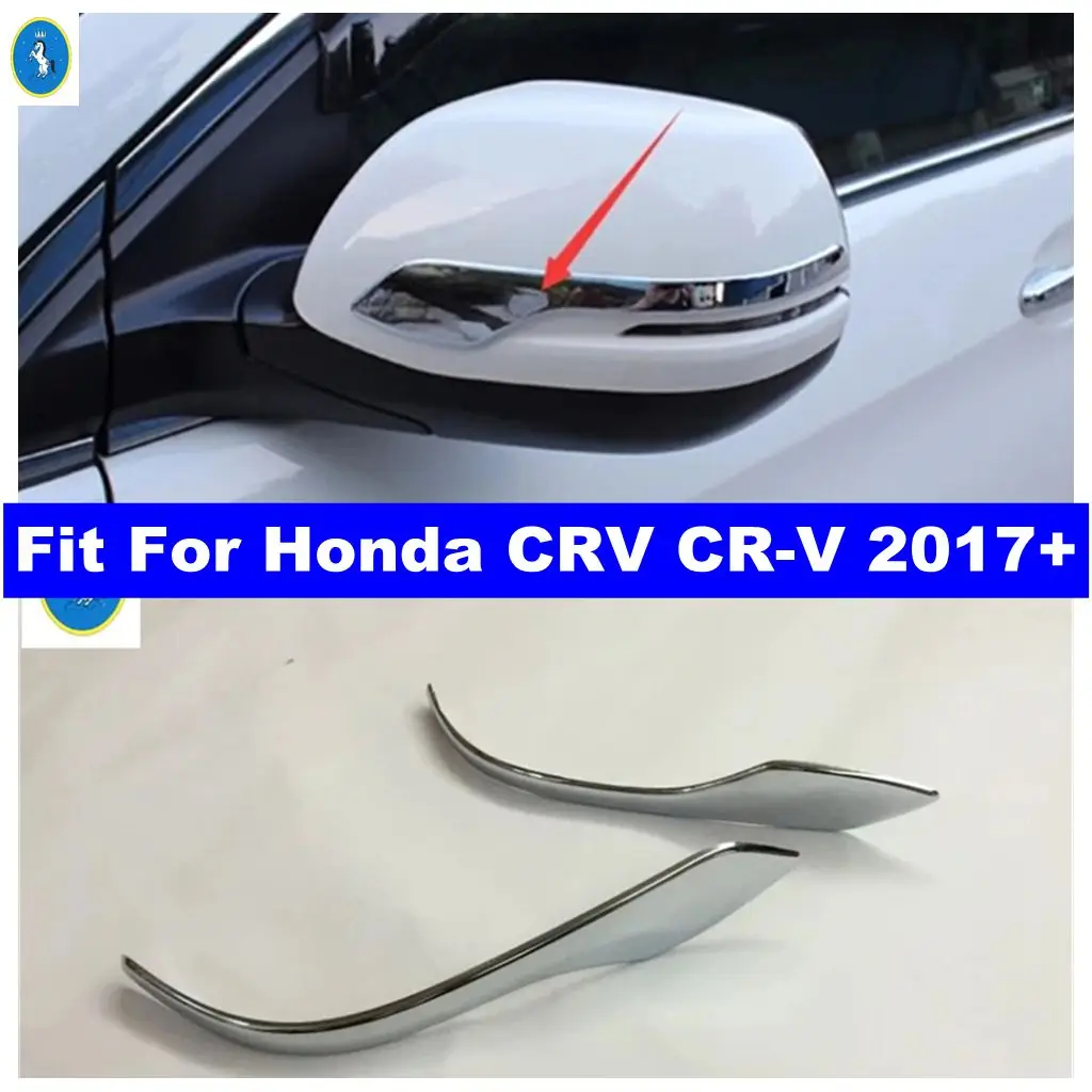 

Chrome Car Door Rearview Mirror Anti-rub Rubbing Stripes Decor Cover Trim ABS Accessories For Honda CRV CR-V 2017 2018 2019 2020