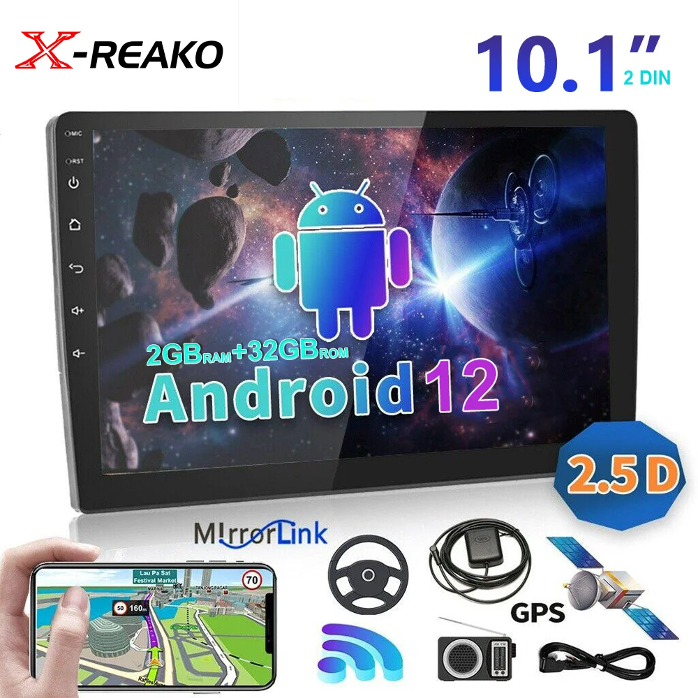 X-REAKO 2+32 Car Radio 2 Din 10″ Android 12 Car Multimedia Player Universal FM Stereo GPS Navigation Bluetooth Wifi Carplay 2Usb