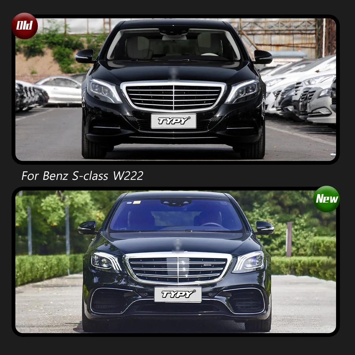 

TYPY Body kit For Benz S-Class W222 2014-2017 Modified 2018 S63 TYPE Styles Body Kits Front and Rear Bumpers 1:1 Design