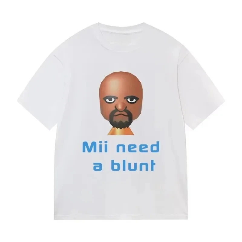 Camiseta feminina com estampa gráfica engraçada Mii Need A Blunt, camiseta Harajuku casual com gola redonda e manga curta, streetwear