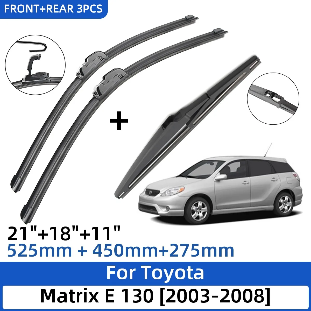 

3PCS For Toyota Matrix E 130 2003-2008 Front Rear Wiper Blades Windshield Windscreen Window Cutter Accessories 2011 2012