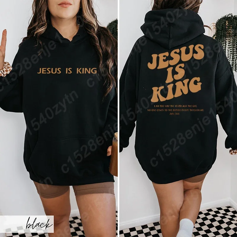 

Jesus Is King Hoodies Christian Faith Religious God Hooded Sweatshirt Tops Women Pullover Sweatshirt Long sleeves