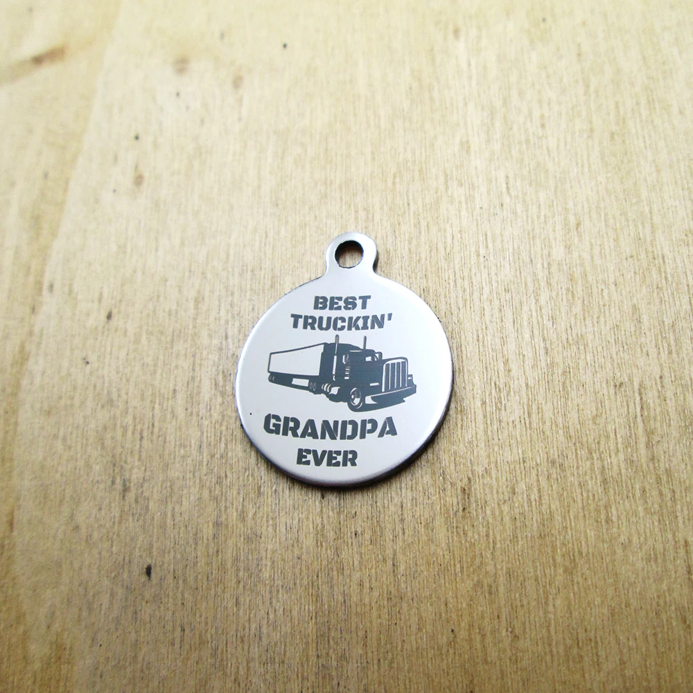 20pcs--Best truckin grandpa ever stainless steel charms Laser Engraved DIY Charms Pendants