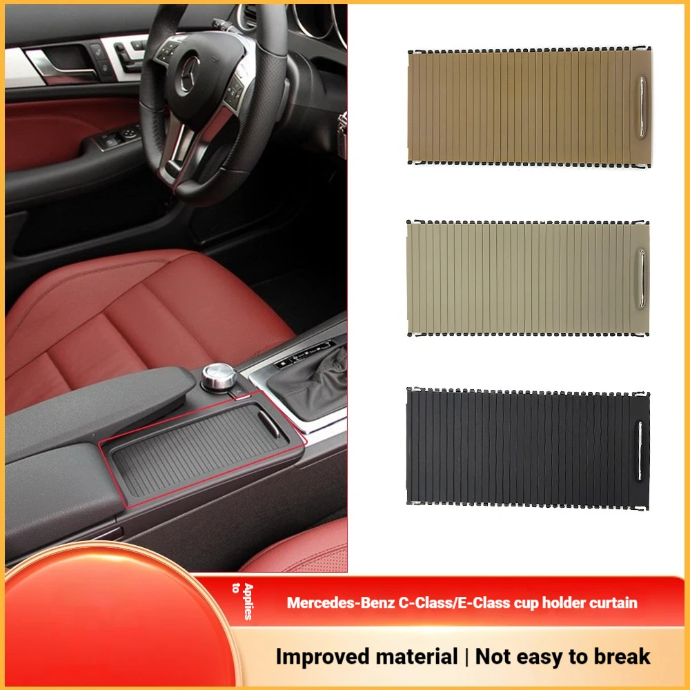 It is suitable for Mercedes-Benz C-class W204 water cup holder curtain E-class W212 central control teacup holder sliding cover