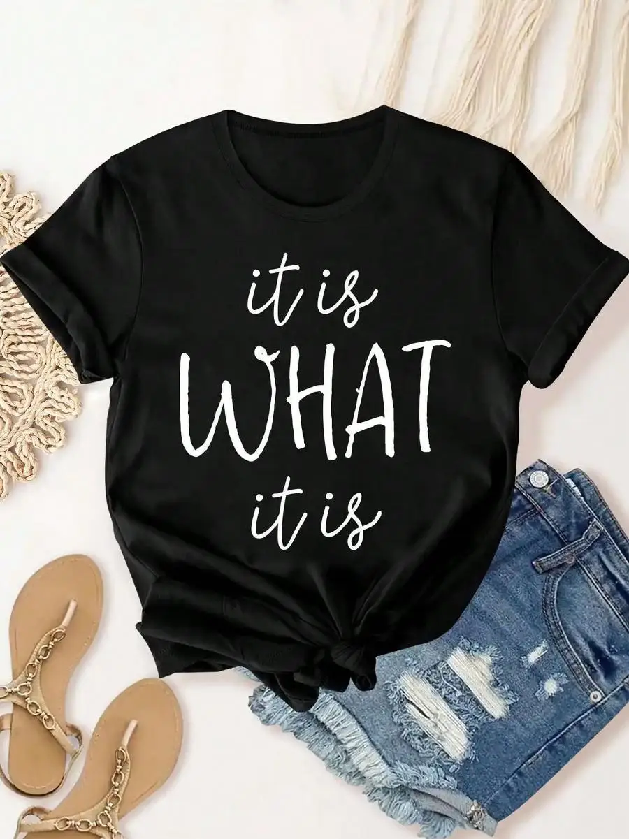 It Is What It Is Graphic T-Shirt - Women s Casual Sports Pure Cotton T-Shirt, Short Sleeve, Loose Fit, Black, White Letters, Perfect For Casual W