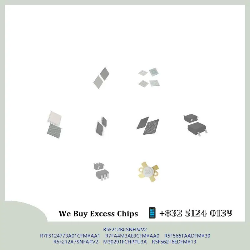 chip-integrated-circuit-chip-mcu-chip-r5f212bcsnfp-v2-r7fs124773a01cfm-aa1-r7fa4m3ae3cfm-aa0-r5f566taadfm-30-r5f212a7snfa-v2
