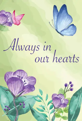 Always In Our Hearts Floral Garden Flag Bereavement ; Briarwood Lane