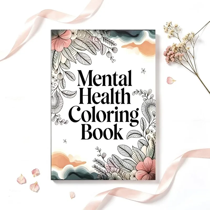 Best Seller Mental Health Coloring Book Adult Stress Relief Floral Botanical Anxiety Relaxing Colouring Journal