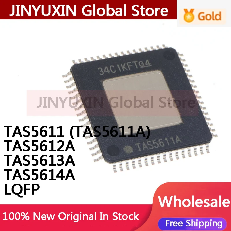 1Piece TAS5611 TAS5611A TAS5612A TAS5613A TAS5614A PHDR LQFP Audio IC New In Stock Wholesale