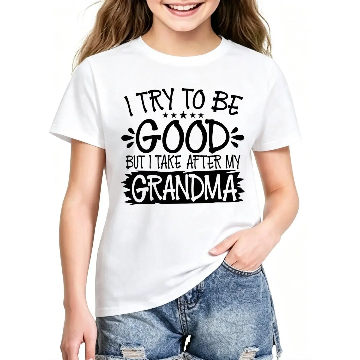 Girls T Shirts I Try to Be Good But I Take After My Grandma Letter Print Novelty Creative Comfortable Casual Tee Top for Girls and Youth