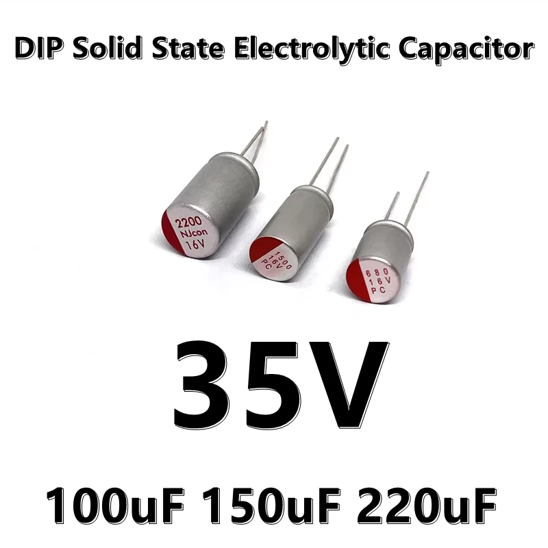 (2pcs) 35V 47uF 100uF 150uF 220uF ±20% 6*8MM 8*12MM  8*11.5MM DIP Solid State Electrolytic Capacitor