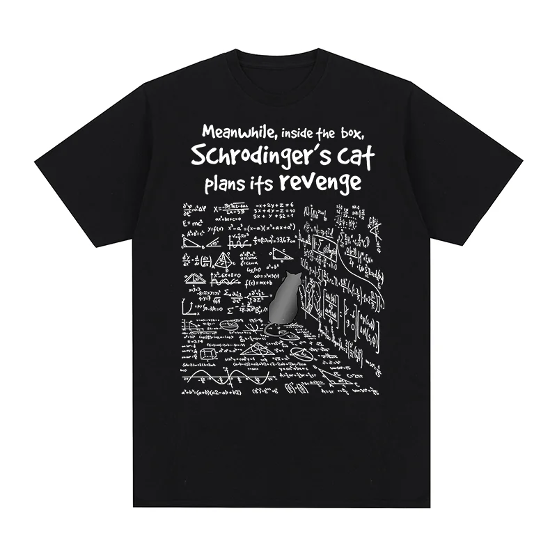 Schrödinger's Cat Vintage T-shirt Escape Plan Funny Science Teacher Geek Cotton Men T Shirt New TEE TSHIRT Womens Tops