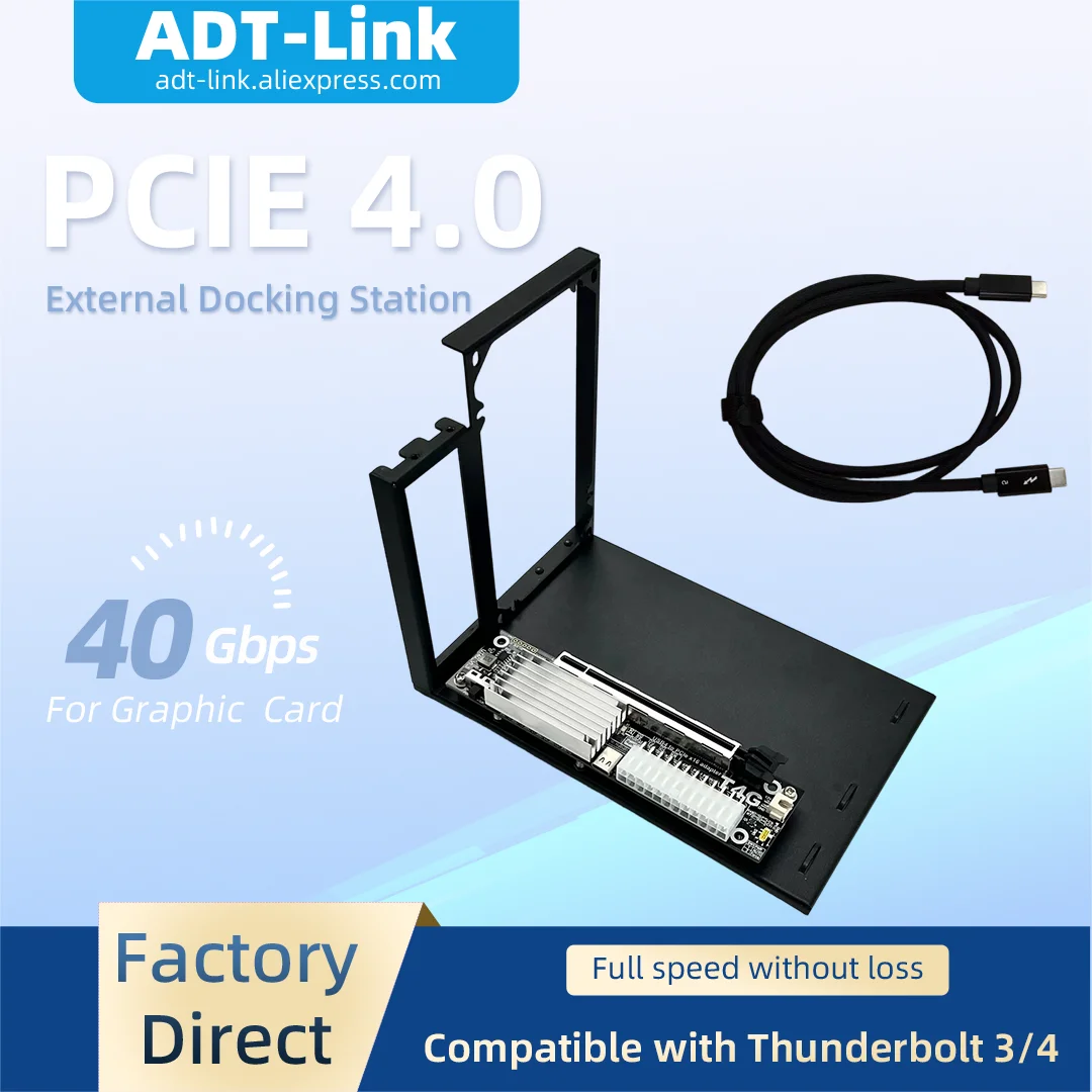 ADT-Link 40Gbps PCIE 4.0 X4 Dock Station for Thunderbolt 3 /4 eGPU External Expansion Supports RTX20 And Above Graphics Cards