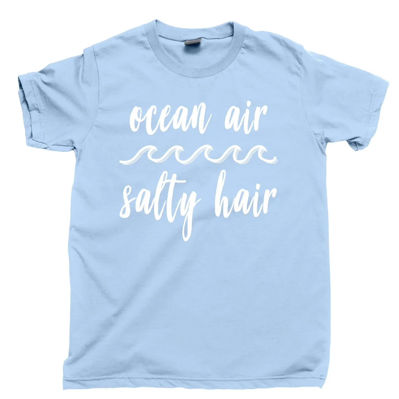 Ocean Air Salty Hair T Shirt Toes In Sand Beach Please Boat Hair Don't Care Tee