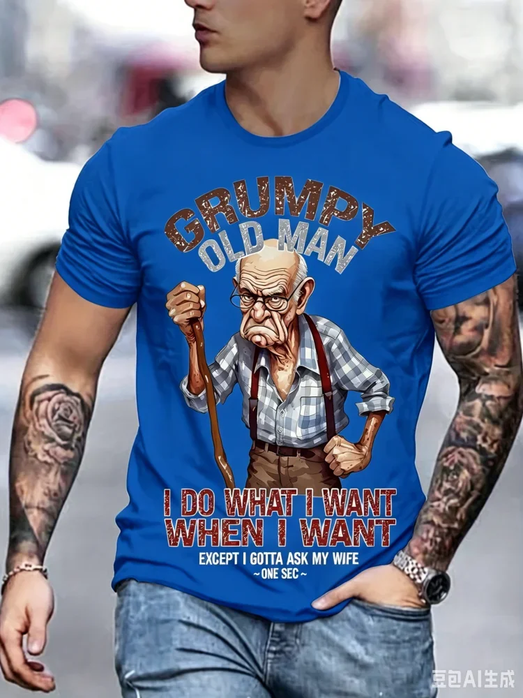New Men’s Funny Grumpy Old Man T-Shirt Humor Sarcastic Graphic Tee Summer Casual Short Sleeve Trend Street Man Streetwear