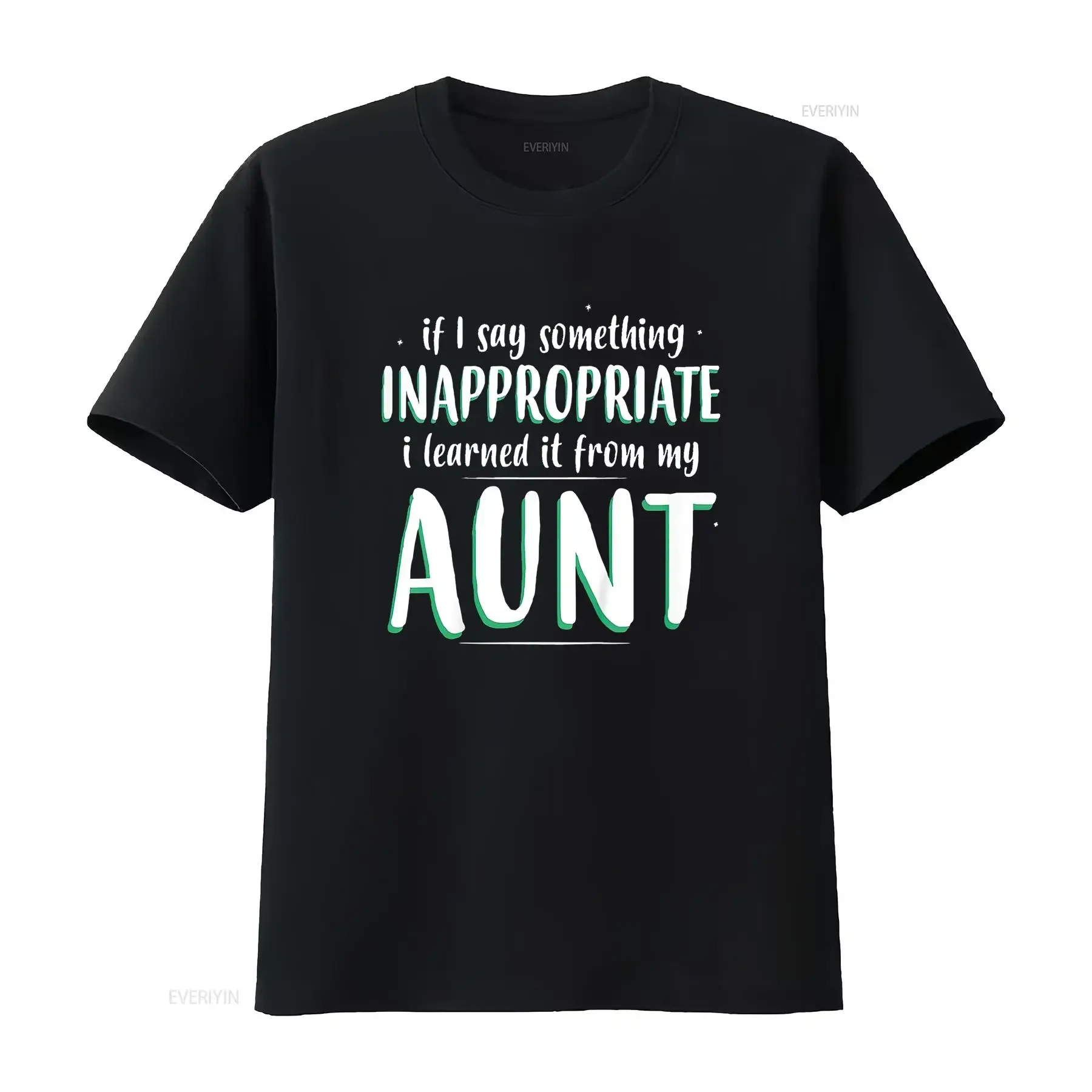 Womens Kids If I Say Something Inappropriate Learned It From My Aunt T Shirt Black vintage Washed Comfortable Versatile Soft