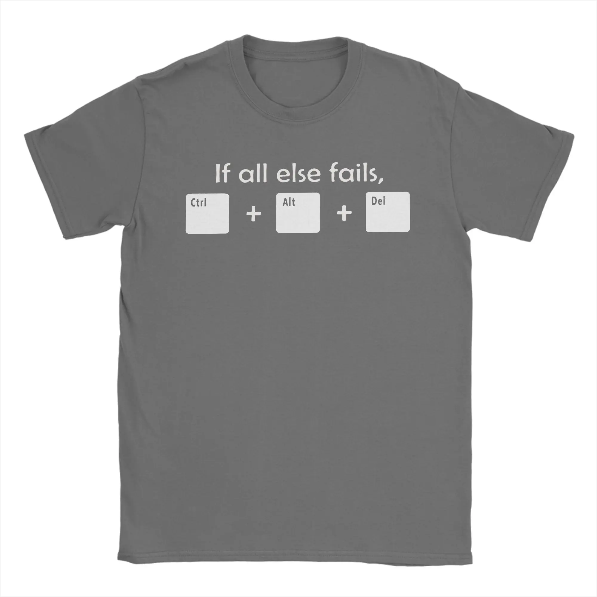 Vintage Funny if All Else Fails Ctrl Alt Del Tech Support Tshirts Tops Geek Joke Programmer Gift Cotton Summer Tops Shirts